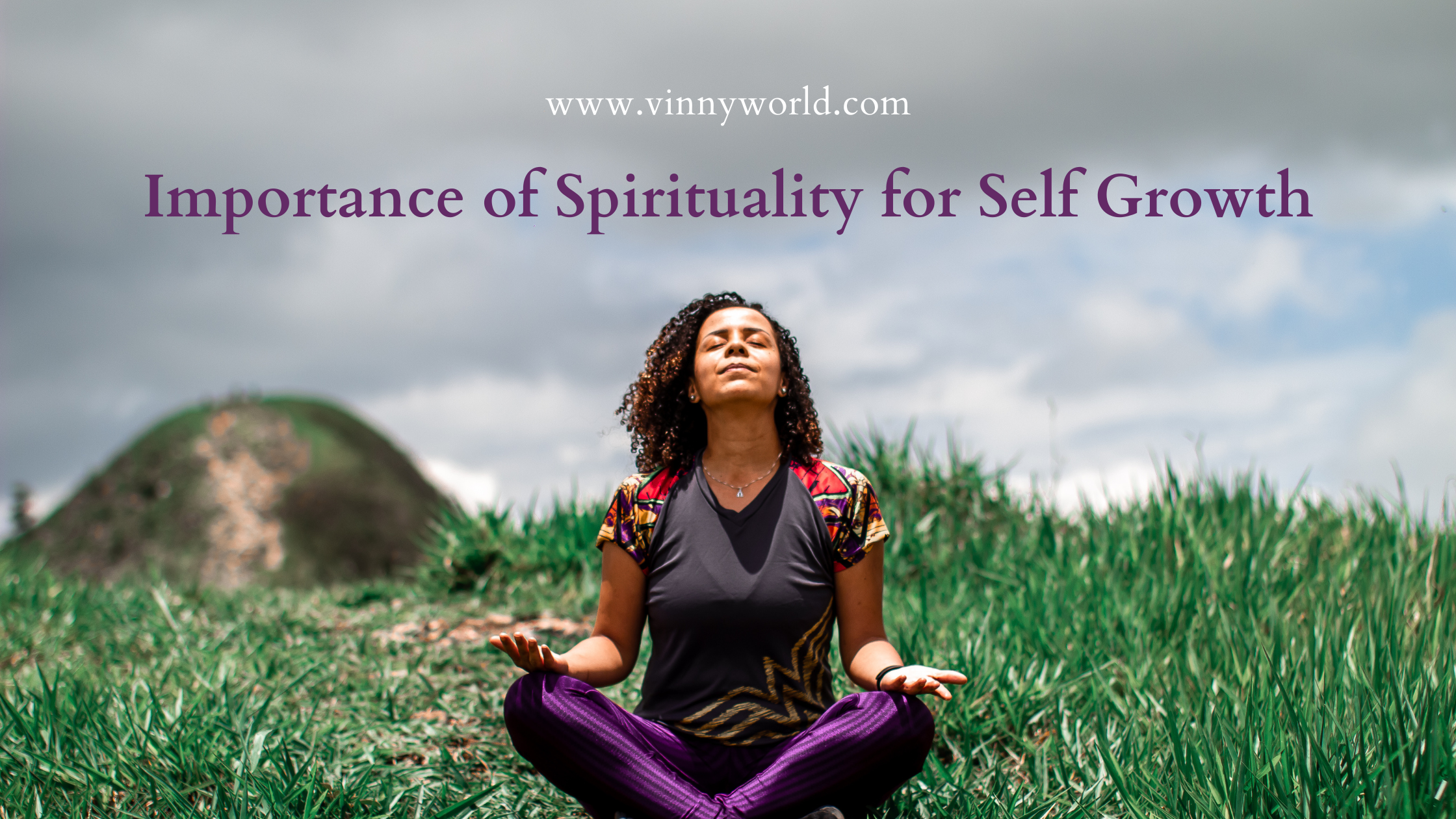 Importance of spirituality for self-growth